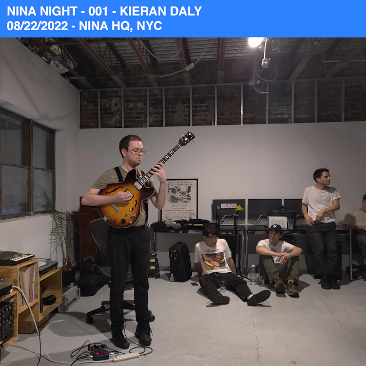 Kieran Daly - Nina Night - 001 - 08/22/2022